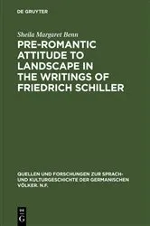 Book cover of Pre-Romantic Attitude to Landscape in the Writings of Friedrich Schiller by Sheila Margaret Benn