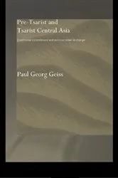 Book cover of Pre-tsarist and Tsarist Central Asia by Paul Georg Geiss