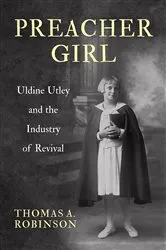 Book cover of Preacher Girl by Thomas A. Robinson