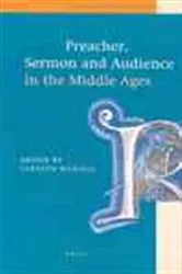 Book cover of Preacher, sermon, and audience in the Middle Ages by C.A. Muessig
