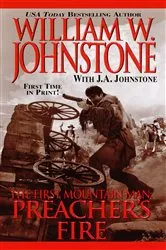 Book cover of Preacher's Fire by William W. Johnstone