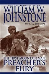Book cover of Preacher's Fury by William W. Johnstone