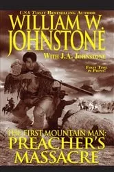 Book cover of Preacher's Massacre by William W. Johnstone