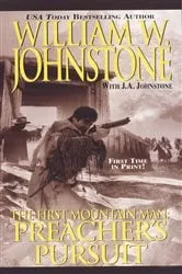 Book cover of Preacher's Pursuit by William W. Johnstone