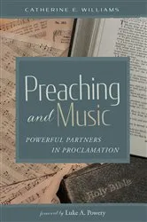 Book cover of Preaching and Music by Catherine E. Williams