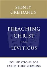 Book cover of Preaching Christ from Leviticus by Sidney Greidanus