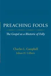 Book cover of Preaching Fools by Charles L. Campbell