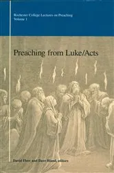 Book cover of Preaching from Luke/Acts by David Fleer