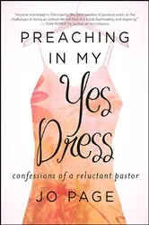 Book cover of Preaching in My Yes Dress by Unknown