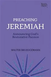 Book cover of Preaching Jeremiah by Walter Brueggemann