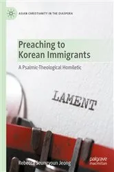 Book cover of Preaching to Korean Immigrants by Rebecca Seungyoun Jeong