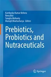 Book cover of Prebiotics, Probiotics and Nutraceuticals by Unknown