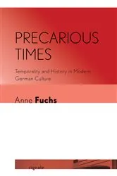 Book cover of Precarious Times by Anne Fuchs