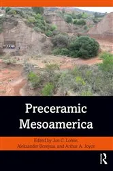 Book cover of Preceramic Mesoamerica by Jon C. Lohse