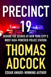 Book cover of Precinct 19 by Thomas Adcock