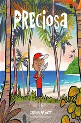 Book cover of Preciosa (Precious Spanish Edition) by Carlos Aponte