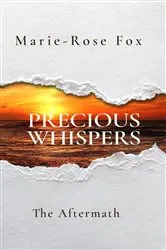 Book cover of PRECIOUS WHISPERS by Marie-Rose Fox