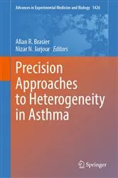 Book cover of Precision Approaches to Heterogeneity in Asthma by Allan R. Brasier