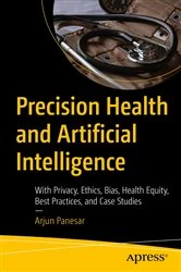 Book cover of Precision Health and Artificial Intelligence by Arjun Panesar