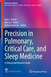 Book cover of Precision in Pulmonary, Critical Care, and Sleep Medicine by Jose L. Gomez