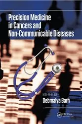Book cover of Precision Medicine in Cancers and Non-Communicable Diseases by Debmalya Barh