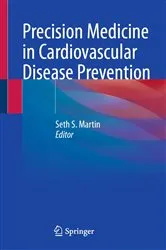 Book cover of Precision Medicine in Cardiovascular Disease Prevention by Seth S. Martin