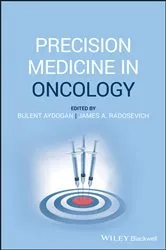 Book cover of Precision Medicine in Oncology by Bulent Aydogan