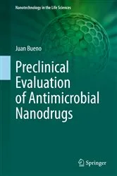 Book cover of Preclinical Evaluation of Antimicrobial Nanodrugs by Juan Bueno