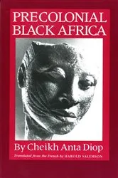 Book cover of Precolonial Black Africa by Cheikh Anta Diop