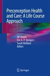 Book cover of Preconception Health and Care: A Life Course Approach by Jill Shawe