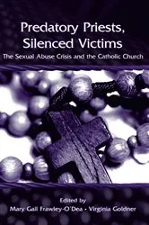 Book cover of Predatory Priests, Silenced Victims by Mary Gail Frawley-O'Dea