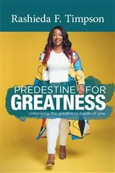 Book cover of Predestine For Greatness by Timpson, Rashieda, F.