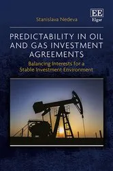 Book cover of Predictability in Oil and Gas Investment Agreements by Unknown