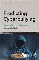 Book cover of Predicting Cyberbullying by Christopher Paul Barlett PhD