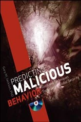 Book cover of Predicting Malicious Behavior by Gary M. Jackson