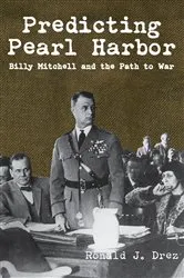 Book cover of Predicting Pearl Harbor by Ronald Drez