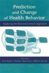 Book cover of Prediction and Change of Health Behavior by Unknown