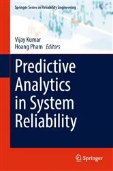 Book cover of Predictive Analytics in System Reliability by Vijay Kumar