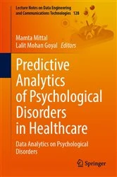 Book cover of Predictive Analytics of Psychological Disorders in Healthcare by Mamta Mittal