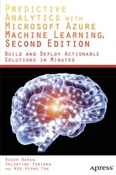 Book cover of Predictive Analytics with Microsoft Azure Machine Learning 2nd Edition (2nd ed.) by Valentine Fontama