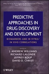 Book cover of Predictive Approaches in Drug Discovery and Development by J. Andrew Williams