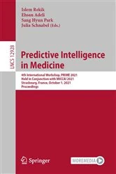 Book cover of Predictive Intelligence in Medicine by Islem Rekik