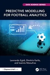 Book cover of Predictive Modelling for Football Analytics by Leonardo Egidi