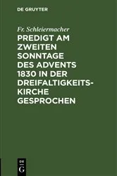 Book cover of Predigt am zweiten Sonntage des Advents 1830 in der Dreifaltigkeitskirche gesprochen by Unknown