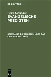 Book cover of Predigten über das christliche Leben (2nd ed.) by Ernst Dryander