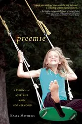 Book cover of Preemie by Kasey Mathews