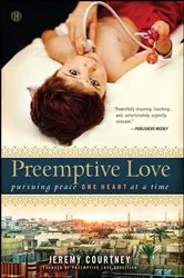 Book cover of Preemptive Love by Jeremy Courtney