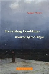Book cover of Preexisting Conditions by Samuel Weber
