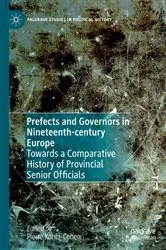 Book cover of Prefects and Governors in Nineteenth-century Europe by Pierre Karila-Cohen