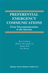 Book cover of Preferential Emergency Communications by Ken Carlberg